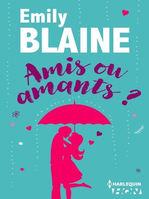 cover image of Amis ou amants ?